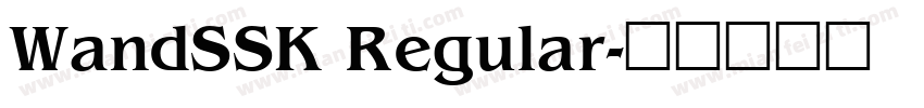 WandSSK Regular字体转换